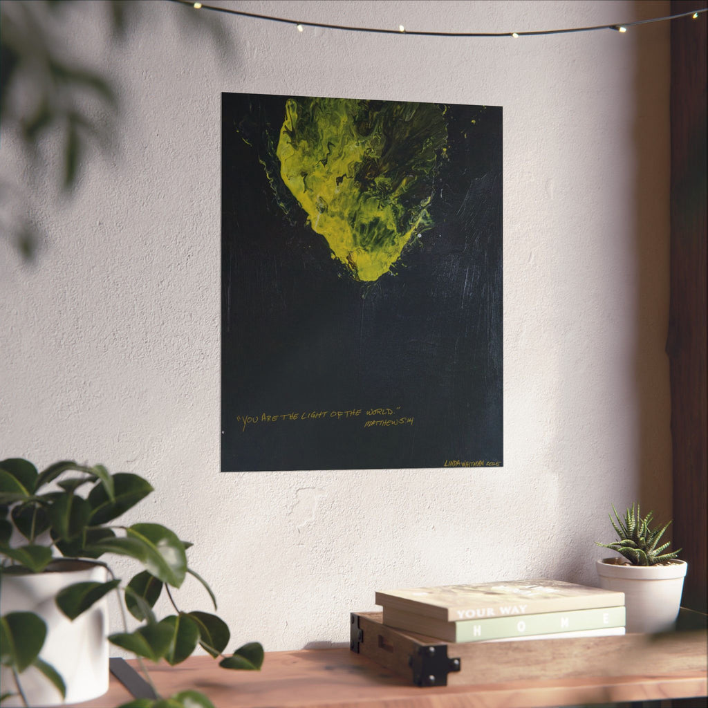 You are the Light - Matte Vertical Poster