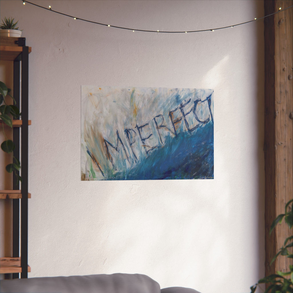 Imperfect - Matte Horizontal Poster